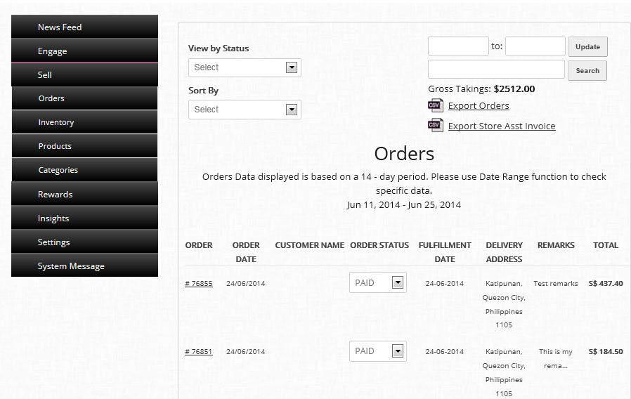 The default display is based on ALL ORDERS, but you can easily view by Orders status here. There s Pending, Paid, Delivered, Collected, and of course ALL ORDERS.