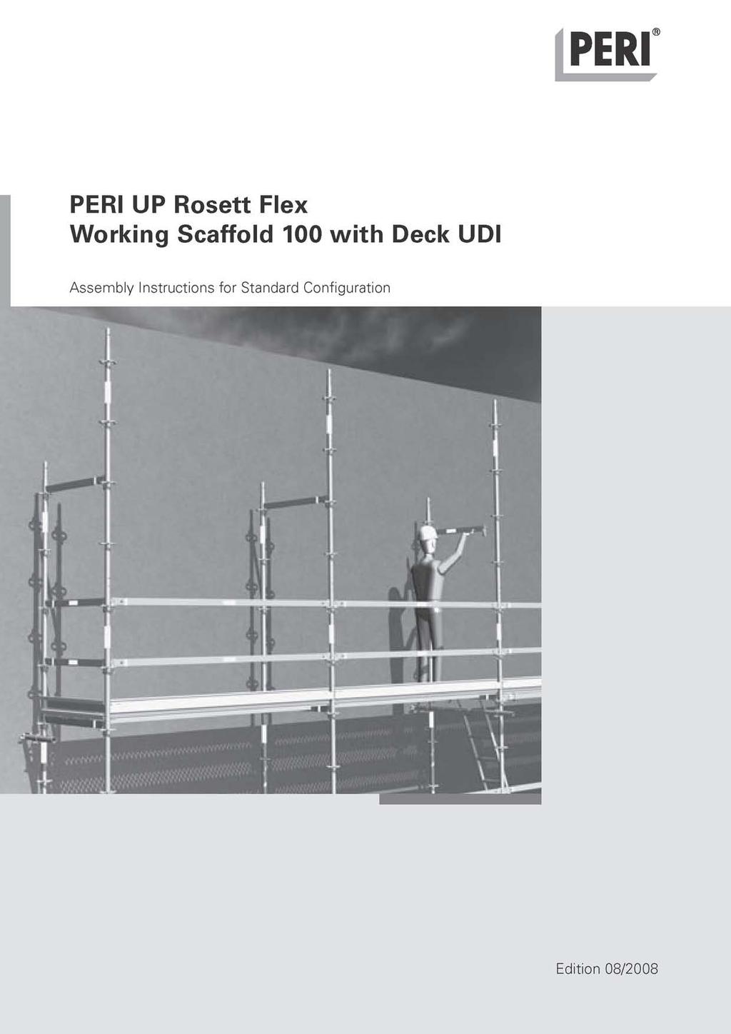 UP Rosett Flex Working Scaffold 100 with Deck UDI