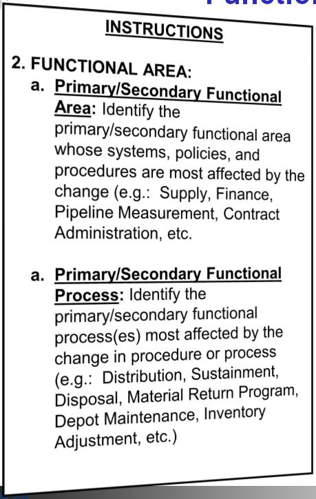 Functional Area 2. FUNCTIONAL AREA: a. Primary/Secondary Functional Area: N/A b. Primary/Secondary Functional Process: None 2. FUNCTIONAL AREA: a. Primary/Secondary Functional Area: DoDAAD b.