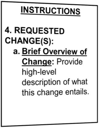 Requested Change(s) Brief Overview 4. REQUESTED CHANGE(S): a.