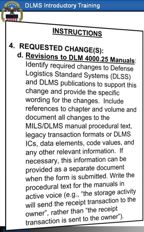 Requested Change in Detail: The following procedures will correct the BLOC information in the DoDAAD: 1) Remove BLOC field from the DoDAAD web updated page and from Army and Air Force input systems.