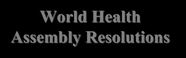 Resolutions The biggest global health threat of the 21 st century;