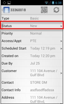Section 4: Primary Work Order Tasks Note: The priority assigned to each work order is listed on the right. 3. Tap a work order to select it. 4. Pick up the work order by tapping the Status row on the work order details screen.