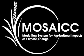 MOSAICC with Agricultural Market Model IPCC GCM Low resolution projections Historical weather records Climate projections downscaling Downscaled Climate projections Historical yield records