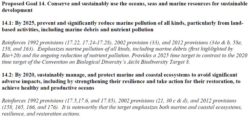 SDG 14 on Oceans, Seas and Marine Resources Goal: Conserve and sustainably