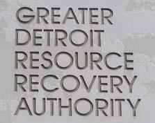 The RRF is managed by the Greater Detroit Resource Recovery Authority (GDDRA), which was established by the cities of Detroit and Highland Park.