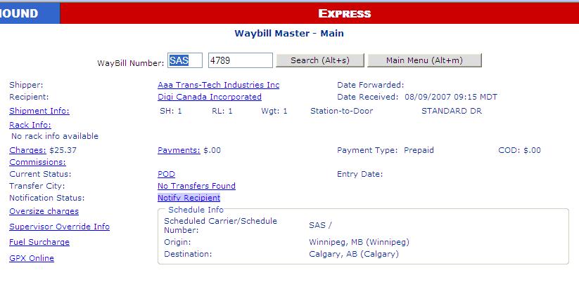 Carrier Code and Waybill Click Search here. 3. Click Search. The Waybill Master - Main screen appears. 4. Click POD (Proof Of Delivery).