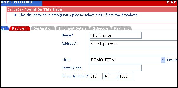Note: If a drop-down arrow does not appear, there are either no other locations near the destination, no cities that match the letters entered in the City field, or no matches for the Province/State