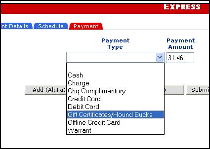 Gift Certificate/Hound Bucks Customers purchase Hound Bucks/Dog Bucks in $10.00 or $20.00 multiples as a gift to be used for a ticket or EXPRESS shipment at a later date.