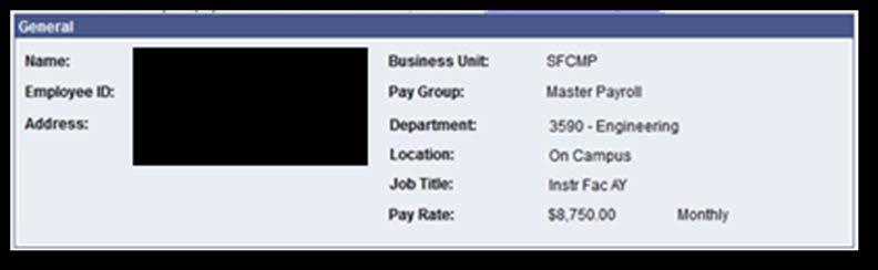 Net Pay - the net amount paid for this pay period Company - San Francisco State University Address - the main address of San Francisco State University Check Date - the Check Date is the date the
