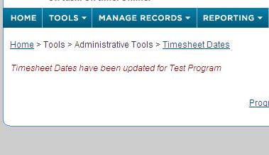 After hitting submit, you will receive the following message: Member View of Timesheets See below for a screenshot of the member