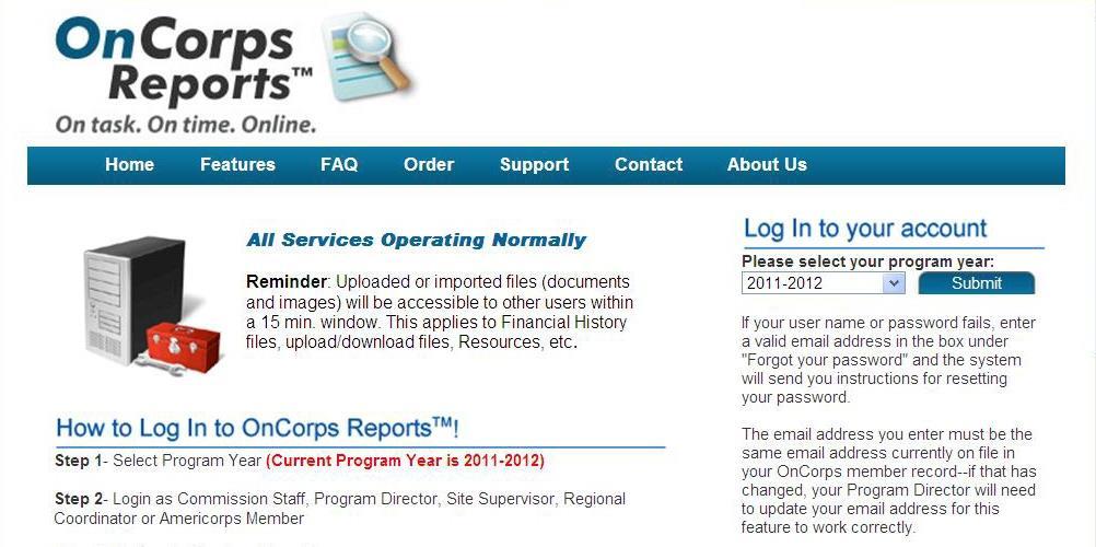 Accessing OnCorps Reports and Logging In OnCorps Reports web address is http://pa.oncorpsreports.com/ After accessing this address, you will reach the homepage.