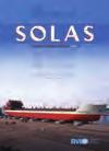 maritime MARITIME safety SAFETY SOLAS (Consolidated Edition, 2009) Of all the international conventions dealing with maritime safety, the most important is the International Convention for the Safety