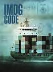 INCORPORATING AMENDMENT 36-12 SUPPLEMENT maritime CARGOES safety INTERNATIONAL MARITIME DANGEROUS GOODS CODE 2012 EDITION new INTERNATIONAL MARITIME DANGEROUS GOODS CODE (IMDG Code) 2012 Edition