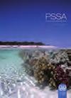 SECtiON i - PREVENtiON 2011 EditiON PARTICULARLY SENSITIVE SEA AREAS (PSSA) (2007 Edition) A Particularly Sensitive Sea Area (PSSA) is an area of the marine environment that needs special protection