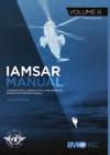 2011 EDITION NEW IAMSAR MANUAL, VOLUME III Mobile Facilities (2013 Edition) GMDSS GLOBAL MARITIME DISTRESS AND SAFETY SYSTEM MANUAL GLOBAL MARITIME DISTRESS AND SAFETY SYSTEM MANUAL (GMDSS Manual)