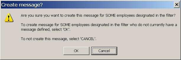If the SOME option has been selected, the following dialog box displays: After selecting OK to the dialog