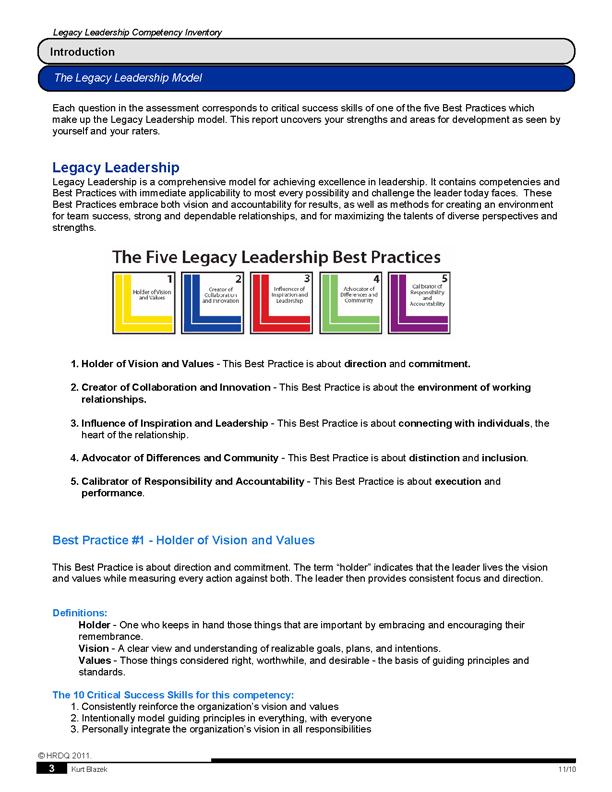 Table of Contents Introduction E The Legacy Leadership Model This report provides your results for the Legacy Leadership Competency Inventory, as well as an introduction to the Legacy Leadership