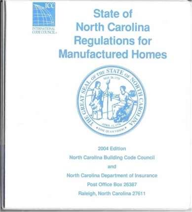 North Carolina Regulations for Manufactured Housing 2004