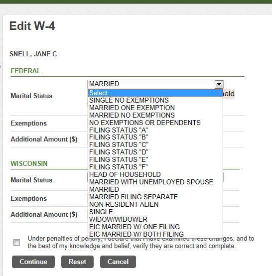 W-4 Information DOE, JANE This shows your current Payroll Withholdings. If you require changes, you will be allowed to make those changes on this screen. These changes will be routed to Payroll/HR.