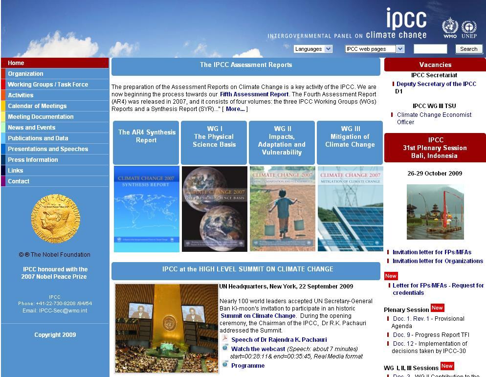 The Intergovernmental Panel on Climate Change (Page 377) Established in 1988, the IPCC assesses human