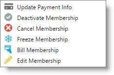 Manage Membership Billing Right-Click Menu / Options Menu The following options will be available if you right-click on top of a membership subscription.