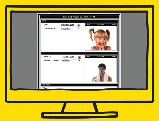 Kids Club Attach children to members with a picture of member and child for verification and security Note allergies or