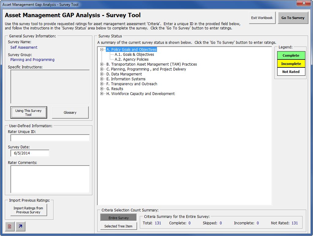 August 2014 Transportation Asset Management Gap Analysis Tool User s Guide Figure 3-1. Example of the Home page of the User Survey Workbook.