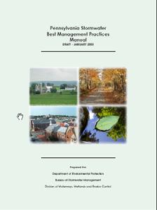 Draft Stormwater Best Management Practices Manual Cover and Table of Contents Section 1 - Introduction and Purpose of BMP Manual Section 2 - Stormwater and PA's Natural Systems Section 3 - Stormwater