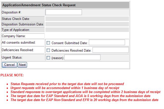 EDS - 3. Status Check Page 3.1 Status Check Submissin Frm the Main Menu, click n ptin 5 Applicatin/Amendment Status Check Request. The screen belw will appear.