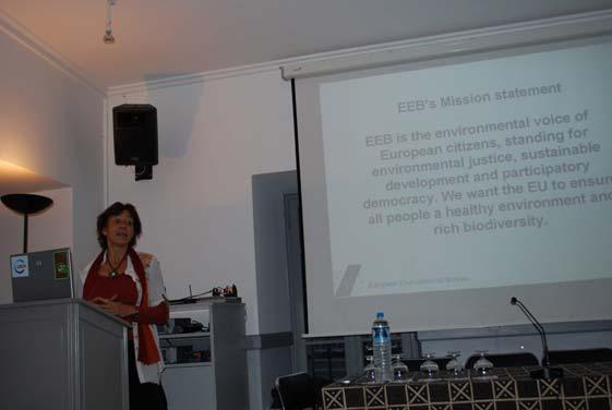 Mrs Schneider gave a thorough presentation on how the EEB supports its members during a complaint procedure to the European Commissions Directorates (it has issued the report EC COMPLAINTS PROCEDURE: