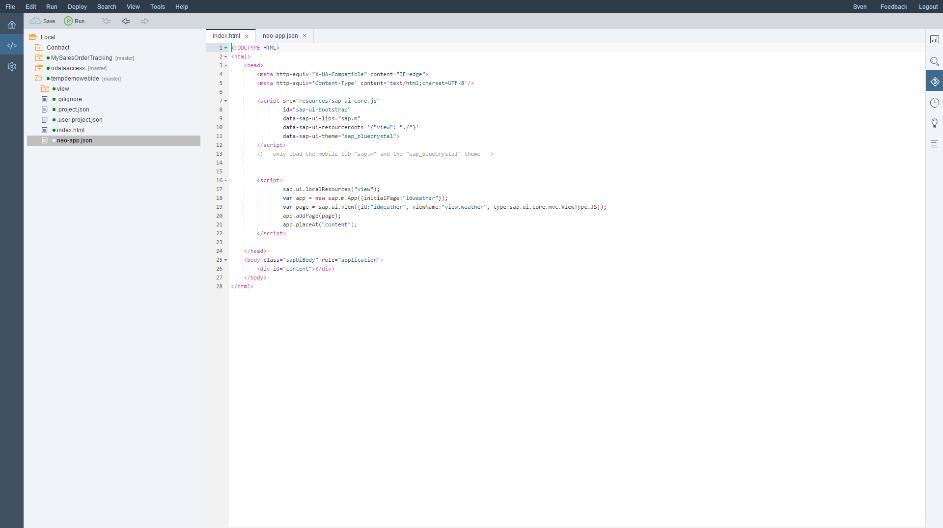 openui5/sapui5 specific code completion Instant preview in browser and mock data support Integrated code versioning and deployment to