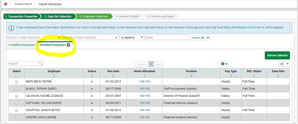 h. Search for any other EE s you need to include in this payroll on the Available Employees tab and include them as described above i.