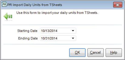 Figure 40: PR Import Daily Units from TSheets window 2 Enter the starting and ending date for the range of daily units you want to import.