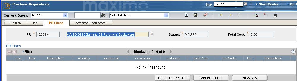 2. CREATE THE MAXIMO PR LINE ITEMS. The Requestor will perform this function. RFQ Lines Click on the PR Lines tab. New Row Click on New Row to create the first PR Lines item.
