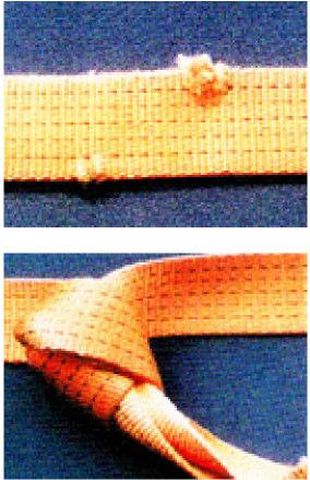 Knots may reduce the load bearing capacity by half. 5. Types of deficiency Clean transverse cuts over the strap are an indication of insufficient edge protection.