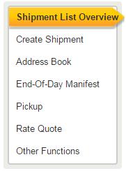 MAIN MENU - FEATURES Shipment List Overview Select Shipment List Overview to view shipments you have created. You can filter shipments with different search criteria.