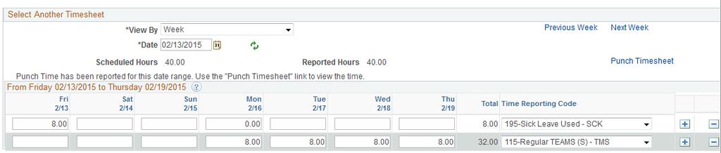 To return to the time entry timesheet, click the Punch Timesheet link. 11. Confirm correct entered leave appears in the Time Reporting Code and Quantity fields that appear in the Timesheet.