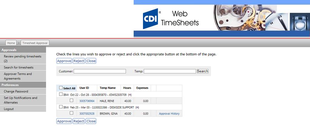 Timesheet Approval Window XYZ XYZ From the list of pending timesheets, click on the User ID to review timesheets for accuracy.