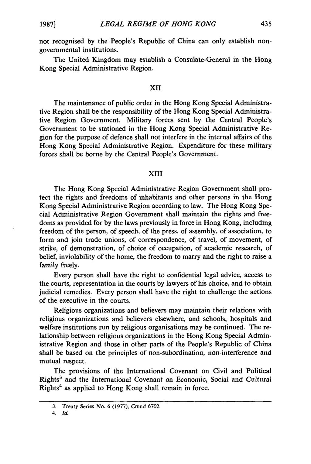 1987] LEGAL REGIME OF HONG KONG not recognised by the People's Republic of China can only establish nongovernmental institutions.