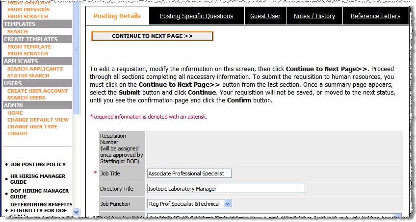 Reviewing the Posting Field by Field Once you are on the View/Edit Requisition screen for the posting you chose, you want to verify that the information is correct and appropriate.