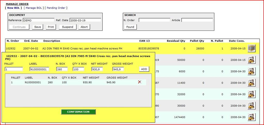 For each order row displayed you can enter data on the composition of the pallets being shipped by clicking on the button with the forklift truck.