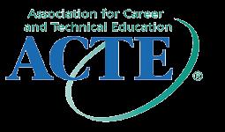 General Assessment Information (continued) The Association for Career and Technical Education (ACTE), the leading professional organization for career and technical educators, commends all students