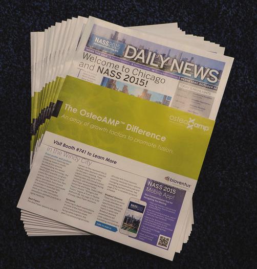 PROMOTIONAL OPPORTUNITIES NASS DAILY NEWS See rates below The Daily is distributed to attendees walking into the convention center as well as available on racks placed throughout the center.