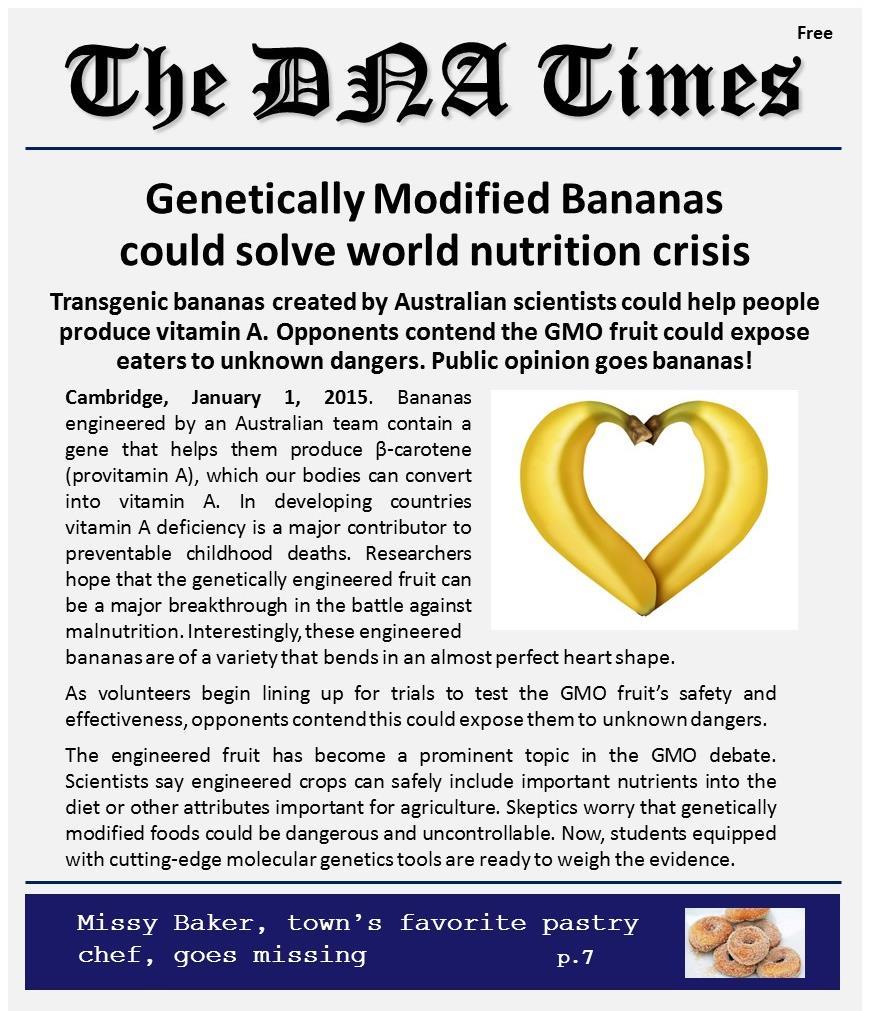 minipcr TM GMO Learning Lab: Heart-Shaped Bananas Newly-engineered GMO bananas can produce ß-carotene, an essential nutrient and the primary dietary source of provitamin A especially needed by