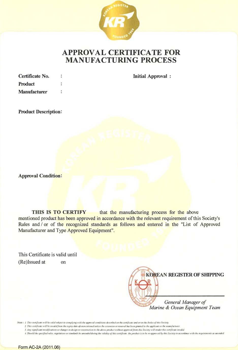 Annex 1 Approval Certificate for Manufacturing Process Annex 1 <1.