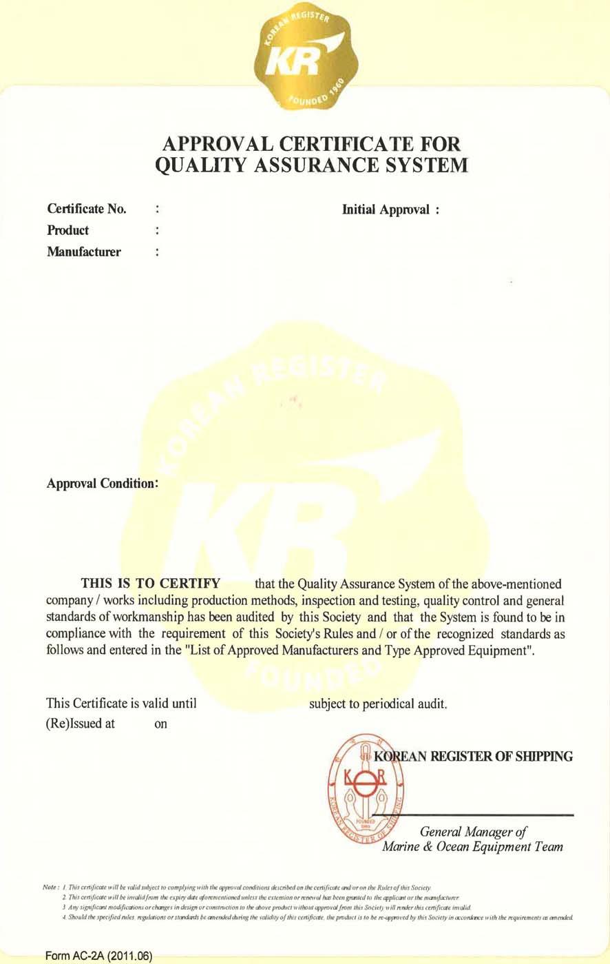 Annex 4 Approval Certificate for Quality Assurance System Annex 4 <4.