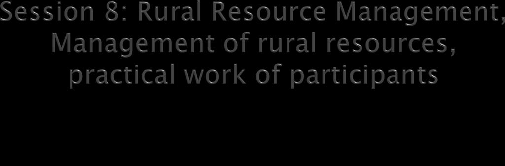 Exercise: Design a project aiming at using local rural resources for