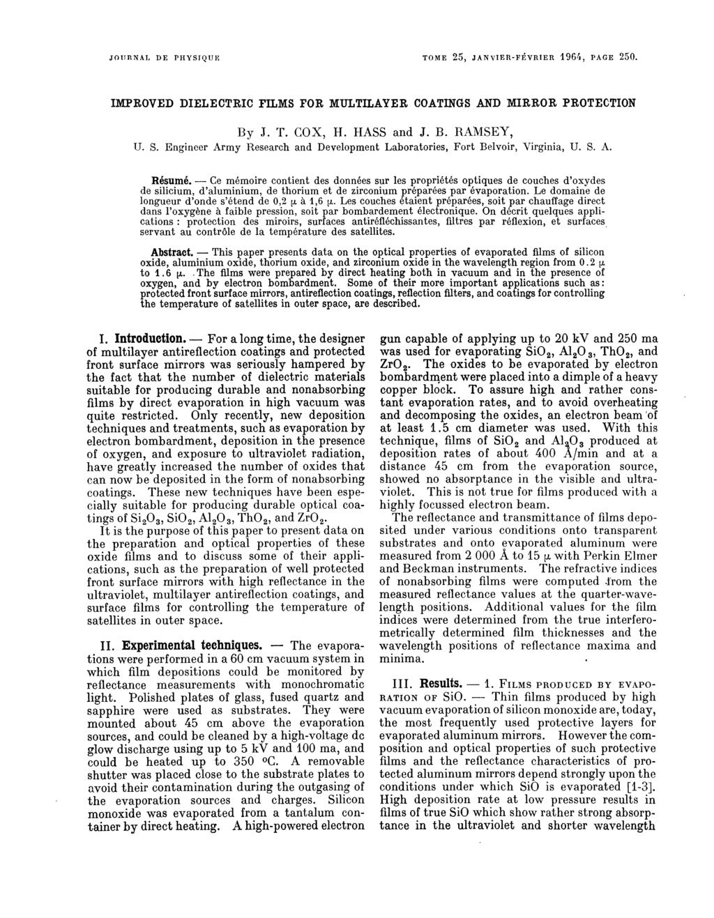 Ce For This 1. Thin JOURNAL DE PHYSIQUE TOME 25, JANVIERFÉVRIER 1964, 250 IMPROVED DIELECTRIC FILMS FOR MULTILAYER COATINGS AND MIRROR PROTECTION By J. T. COX, H. HASS and J. B. RAMSEY, U. S.