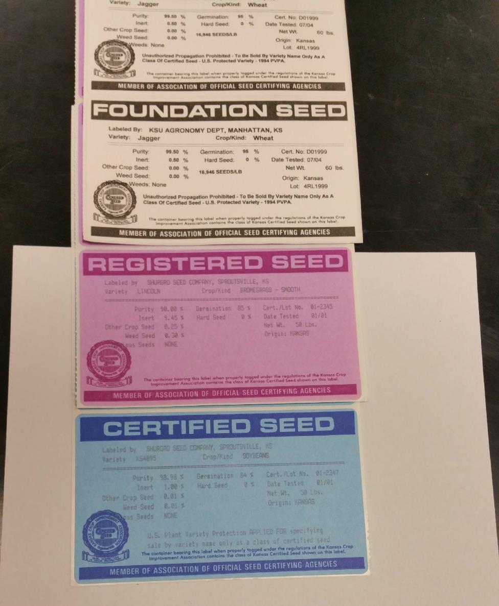 SEED BAG LABELS 18. Shown are three standard tags that may be found on pedigreed seed regulated by state crop improvement associations.
